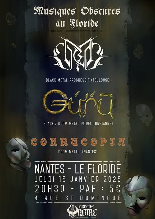 Affiche de Musiques Obscures avec Orob / Guru et Cornucopia à Nantes (44)