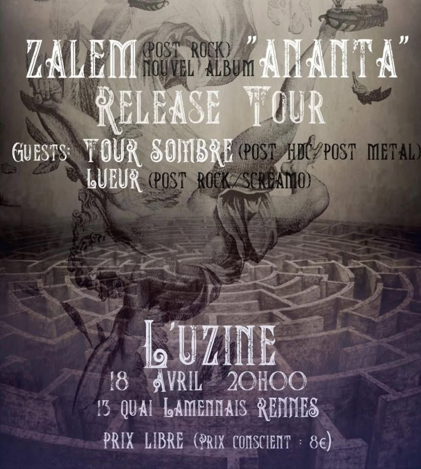 Affiche de Zalem (release party) / Tour Sompbre / Lueur en concert à Rennes (35)