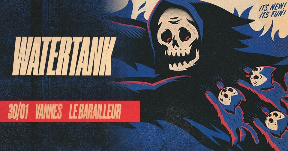 Affiche de Watertank (Post HxC/Heavy Rock) en concert à Rennes (35)