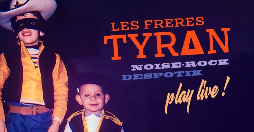 Affiche de Les Frères Tyran en concert à Lannion (22)