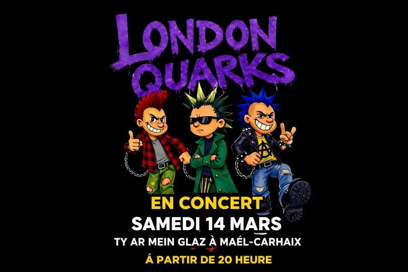 Affiche de London Quarks (beatbox punk) et Gaëtan Deschamps (Atypical Rock) live à Maël-Carhaix (29)