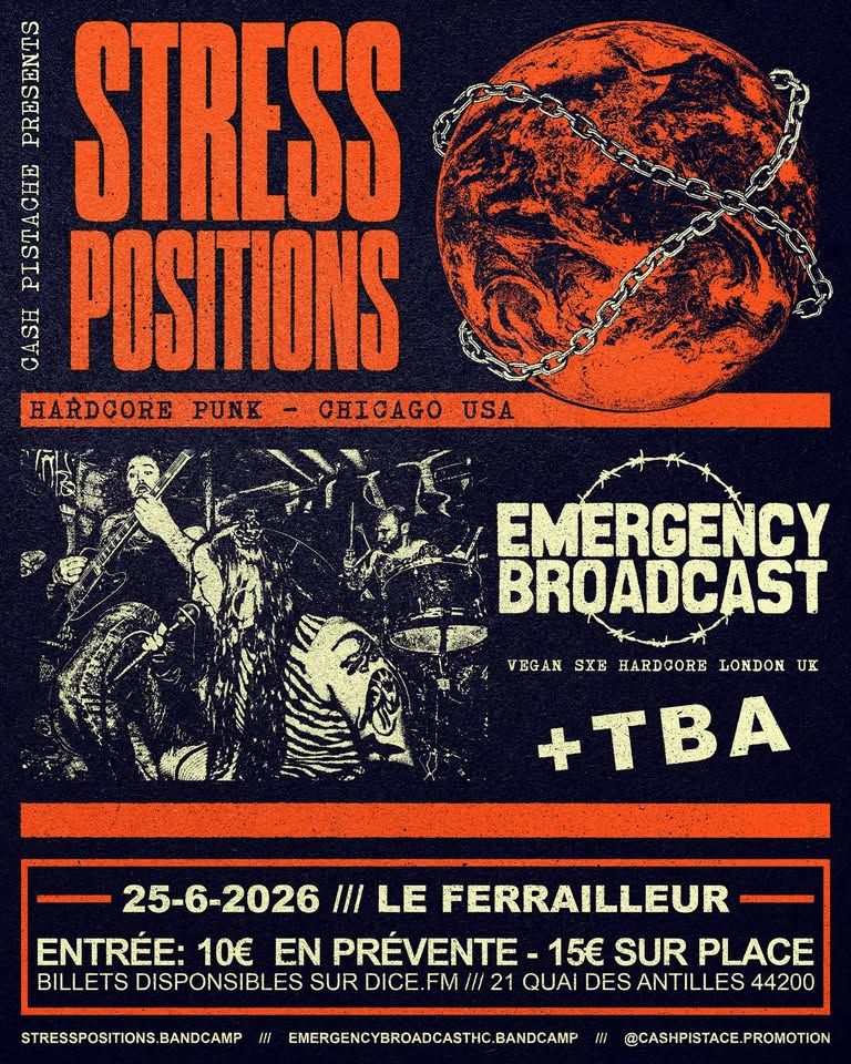 Affiche de Stress Positions (USA) / Emergency Broadcat (UK) / Vigilante live à Nantes (44)