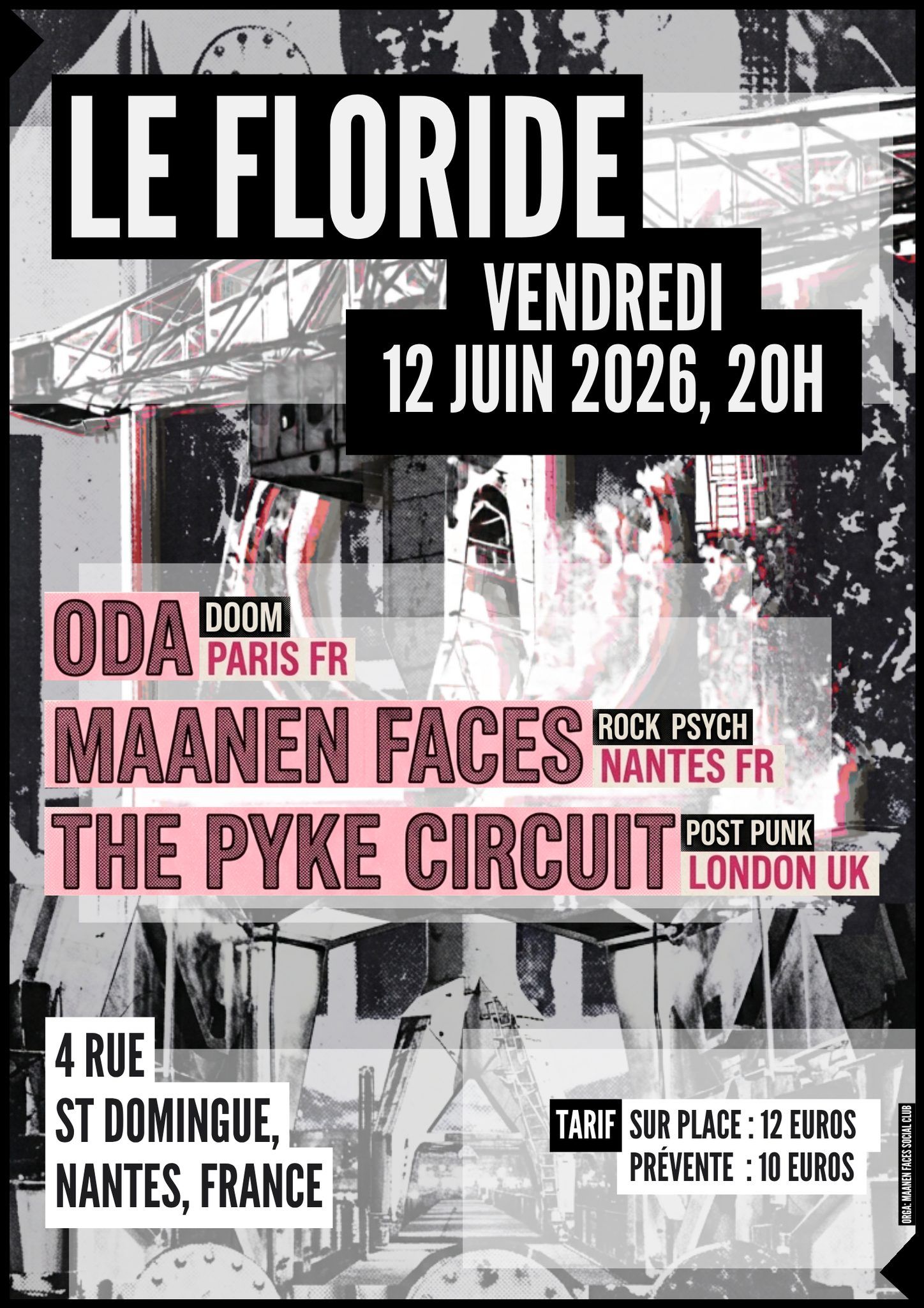 Affiche de The Pyke Circuit (UK) / Oda (Paris) / Maanen Faces (Nantes) en concert à Nantes (44)