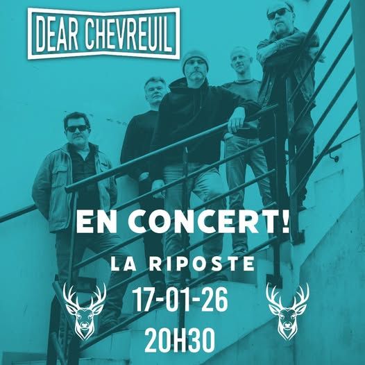 Affiche de Dear Chevreuil (Post Punk / Rock Garage) en concert à Chatelaudren (22)