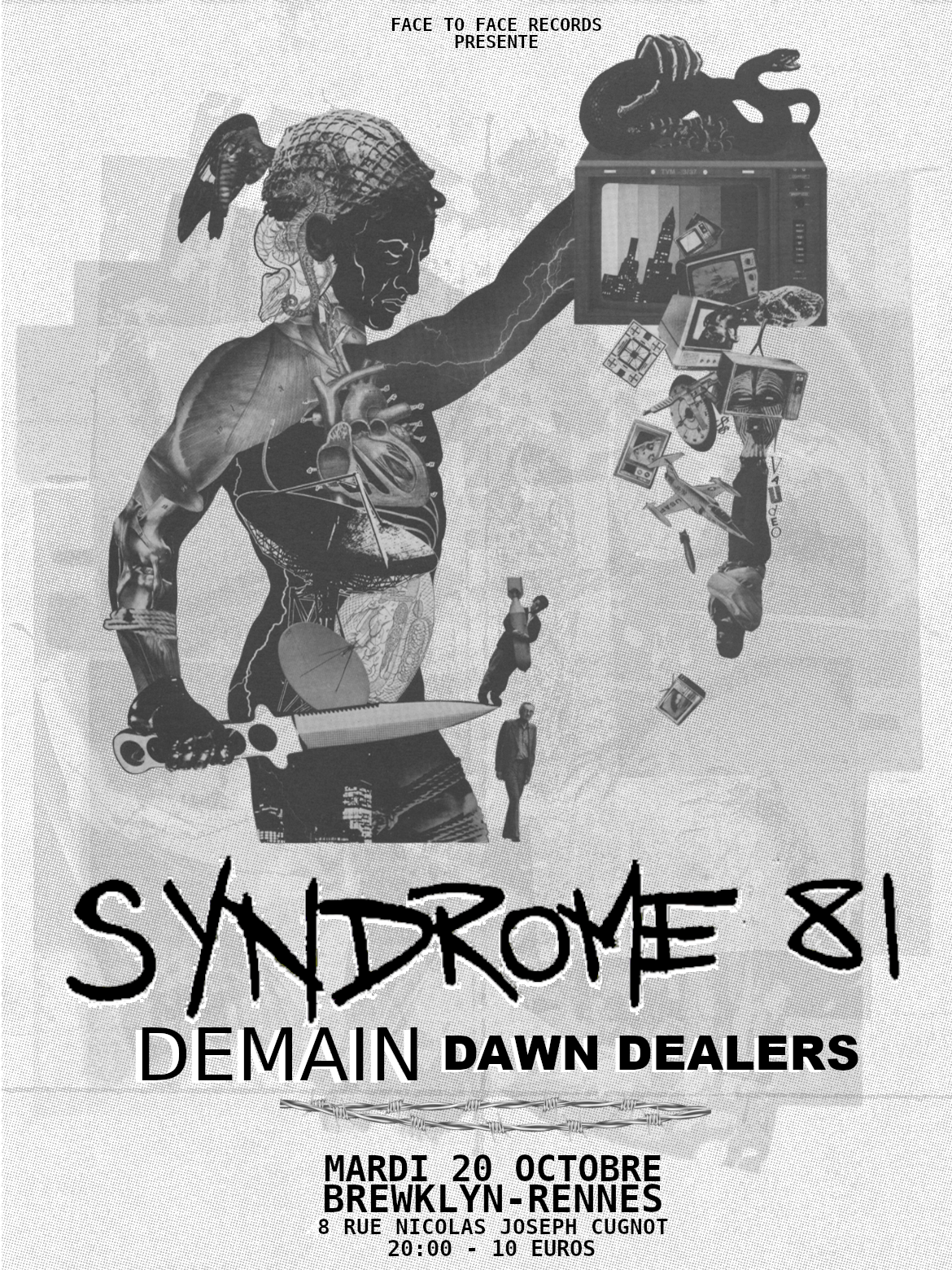 Affiche de Syndrome 81 / Demain / Dawn Dealer en concert à Rennes (35)