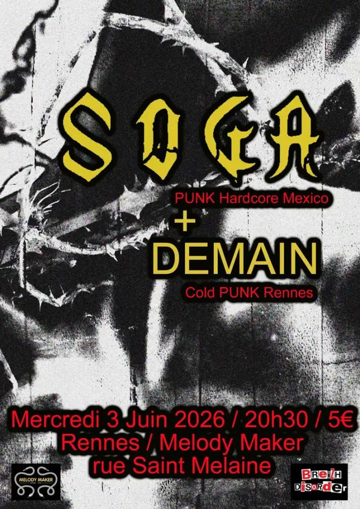 Affiche de Soga (Punk/HxC - Mexique) et Demain (cold punk - Rennes) en concert à Rennes (35)