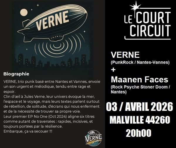 Affiche de Verne (Punk Rock) et Maanen Faces (Stoner/Rock Psyché/Doom) en concert à Malville (44)