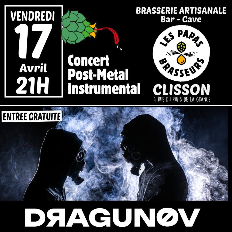 Affiche de Dragunov (Post-Metal/Instrumental) en concert à Clisson)