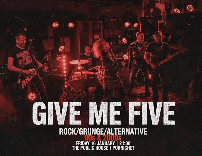 Affiche de Give Me Five (reprise Grunge / Alternatif / Rock) en concert à Pornichet (44)