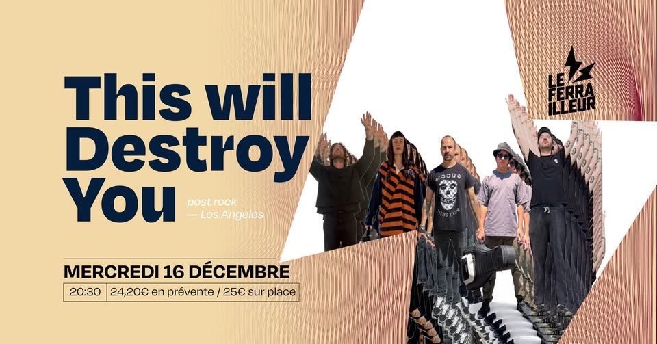 Affiche de This Will Destroy You (USA) / We Left In June (Nantes) en concert à Nantes (44)