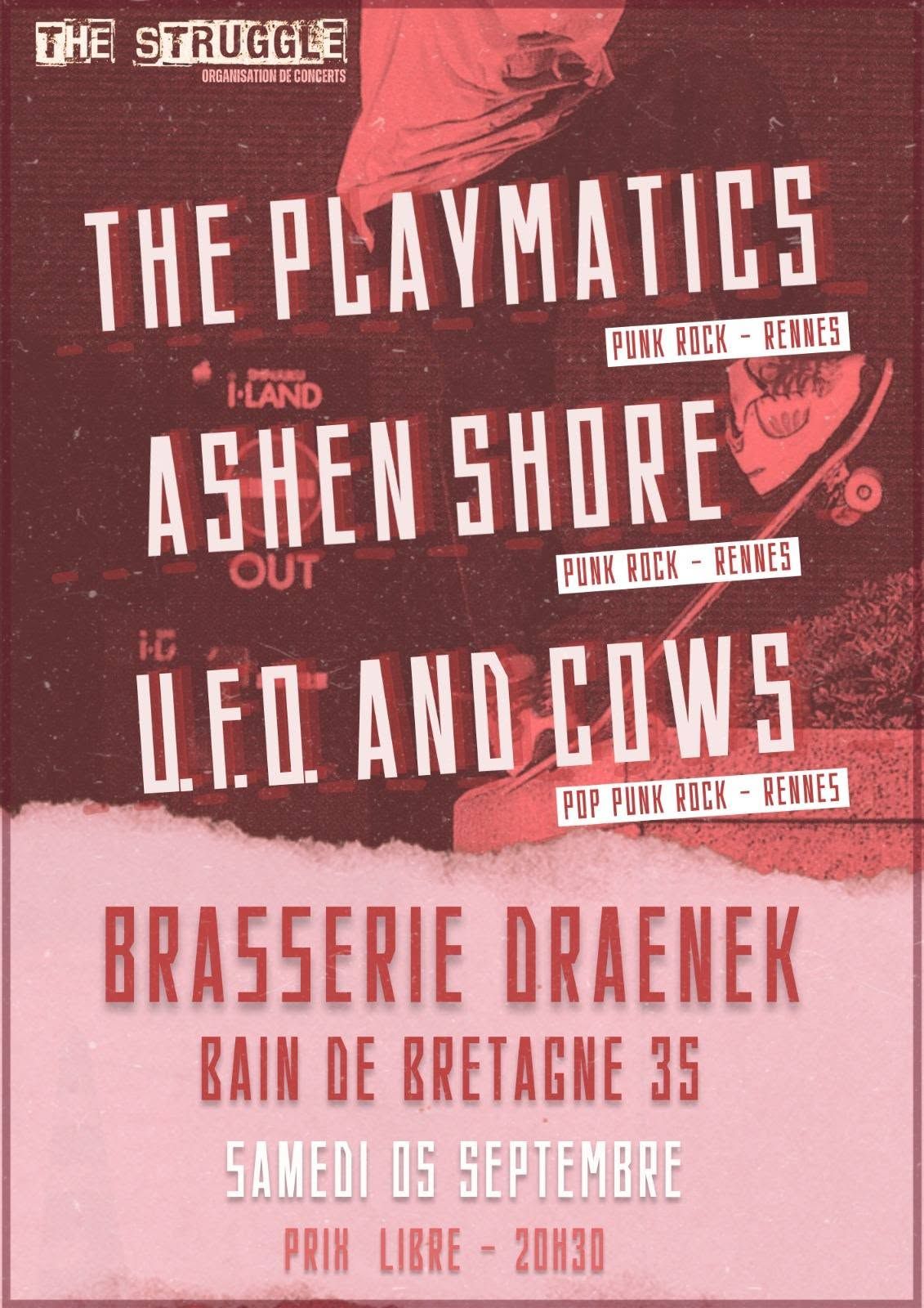Affiche de The Playmatics / Ashen Shote / U.F.O. And Cows en concert à Bain de Bretagne (35)