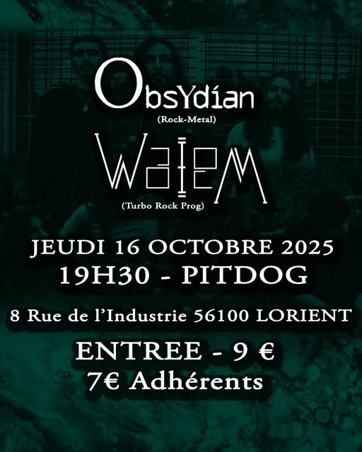 Affiche de Obsydian + Walem au Pit Dog (56)