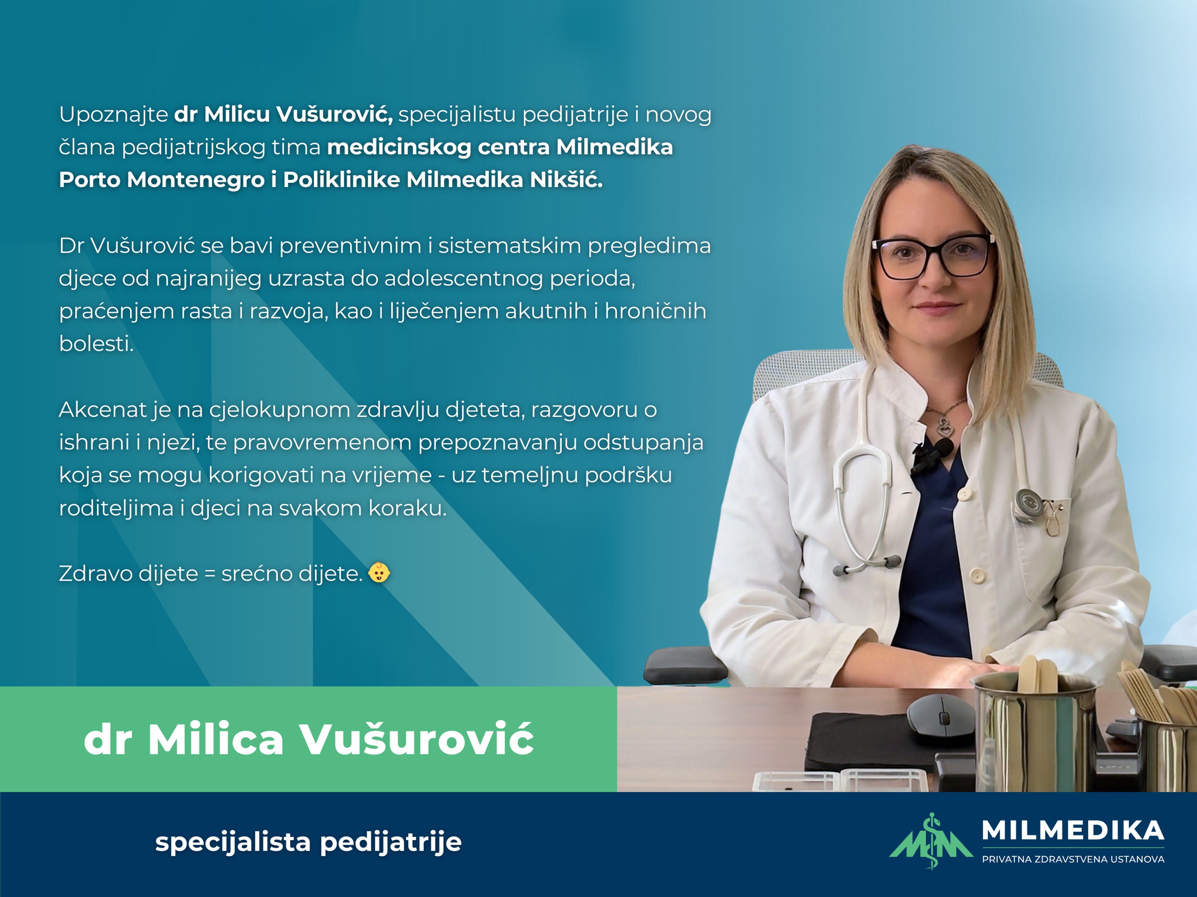 Dr Milica Vušurović, pedijatar u Milmedika klinikama – preventivni i sistematski pregledi djece