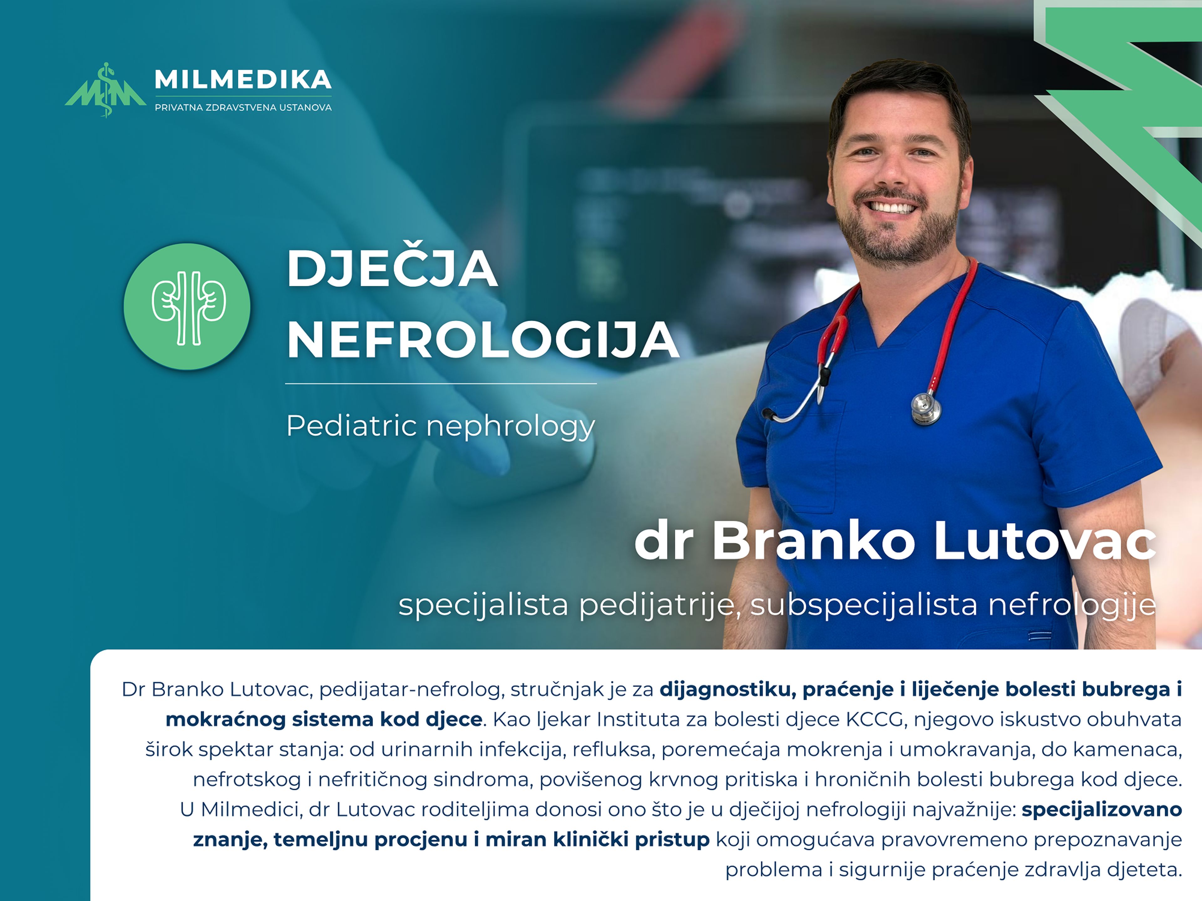 Dr Branko Lutovac, specijalista pedijatrije i subspecijalista nefrologije, dječja nefrologija u Milmedika klinikama.