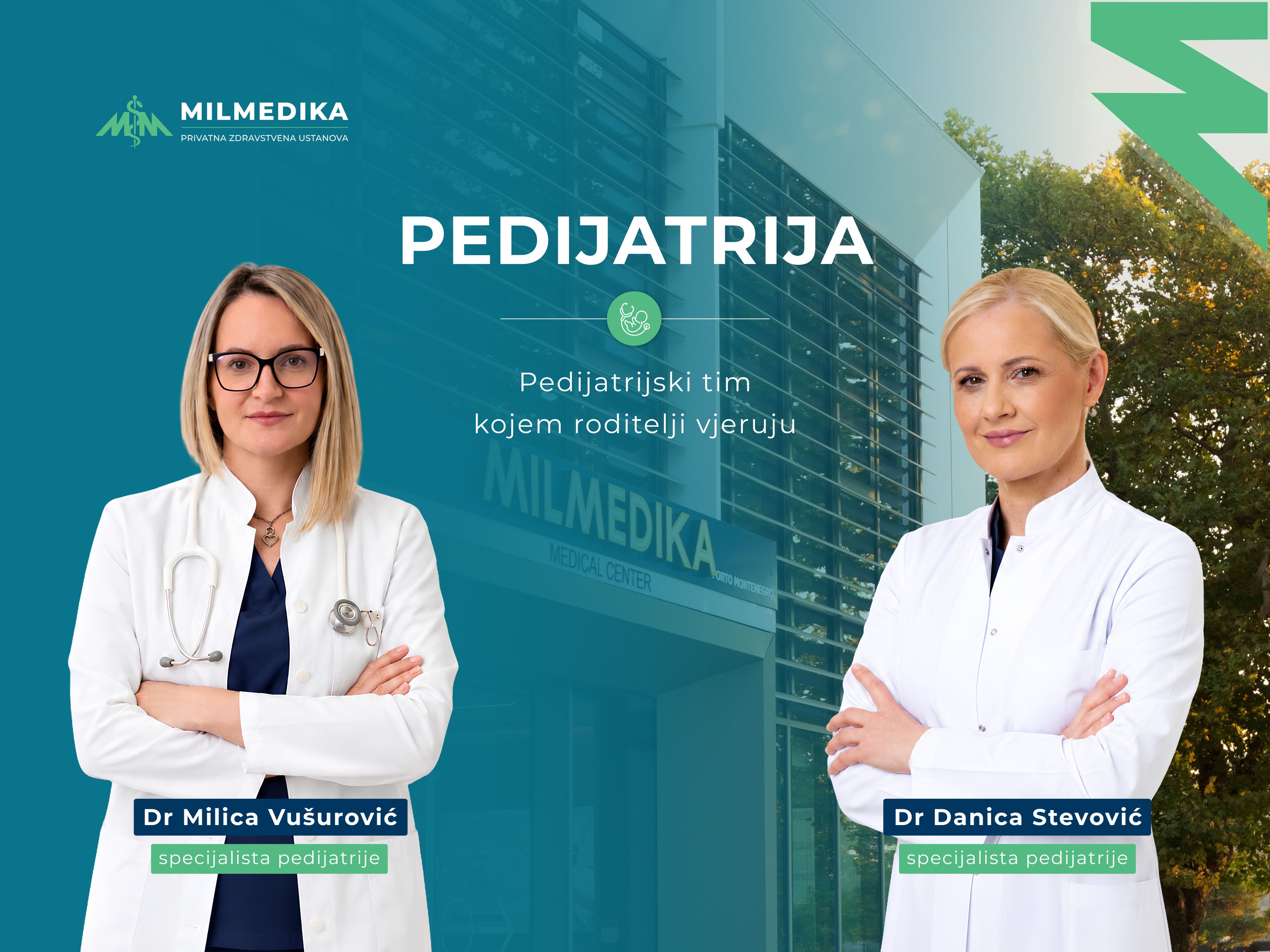 Dr Milica Vušurović i dr Danica Stevović, specijalistkinje pedijatrije i članice pedijatrijskog tima Milmedika Porto Montenegro