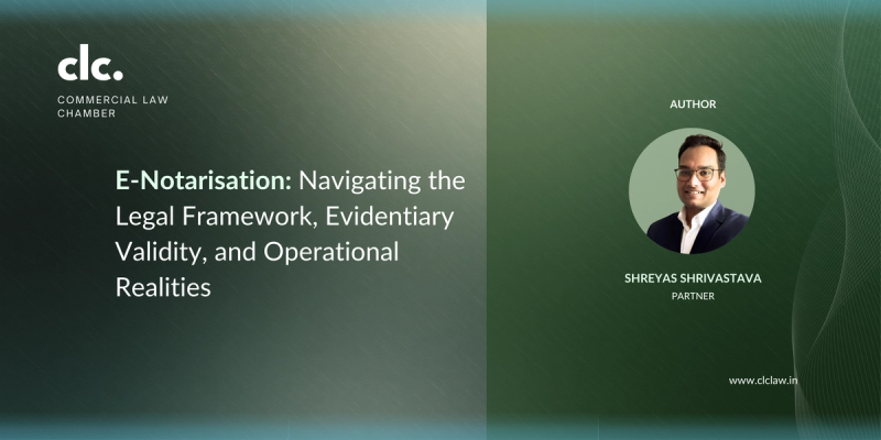 E-Notarisation: Navigating the Legal Framework, Evidentiary Validity, and Operational Realities