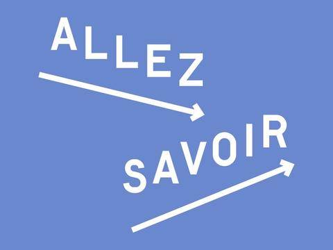 Logo du festival Allez Savoir 2026 — « Allez Savoir » en capitales blanches, traversé de deux flèches, sur fond bleu