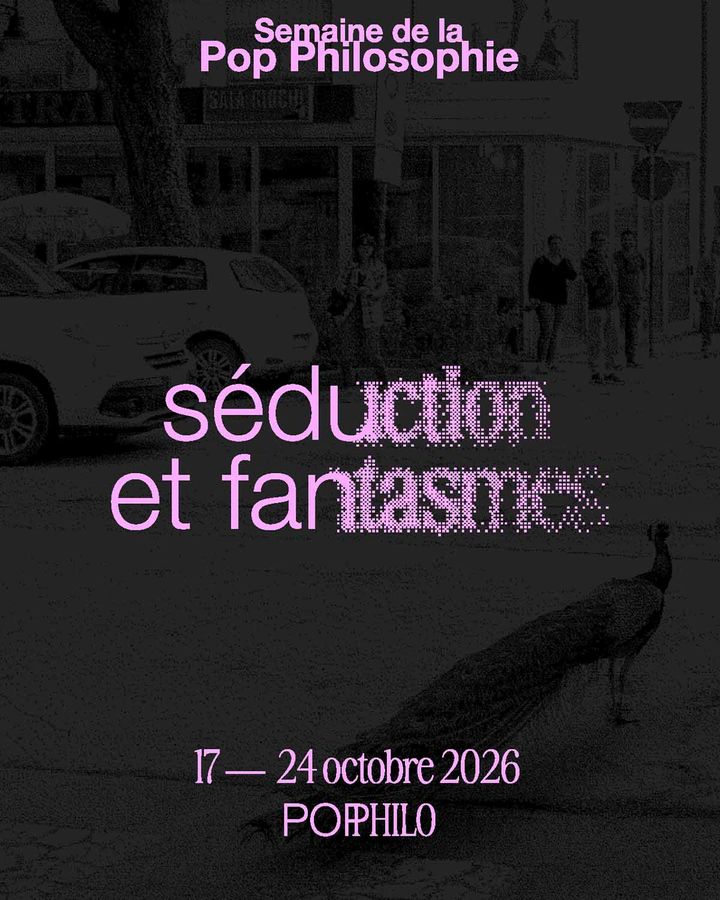 Affiche de la Semaine de la Pop Philosophie 2026 — séduction et fantasmes, 17-24 octobre