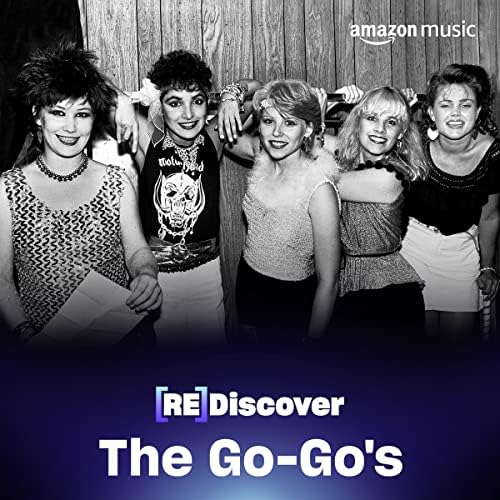 REDISCOVER The Go-Go's