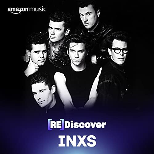 REDISCOVER INXS