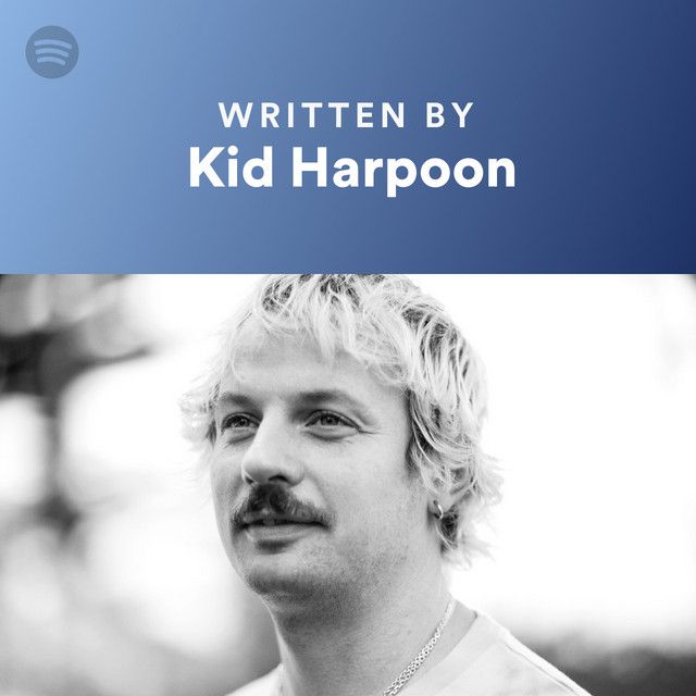 Written By Kid Harpoon
