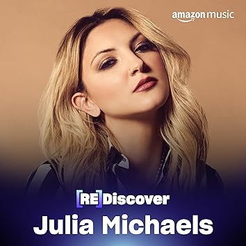 REDISCOVER Julia Michaels