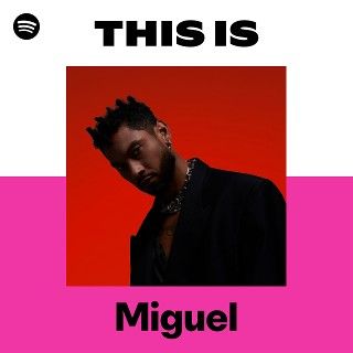 This Is Miguel