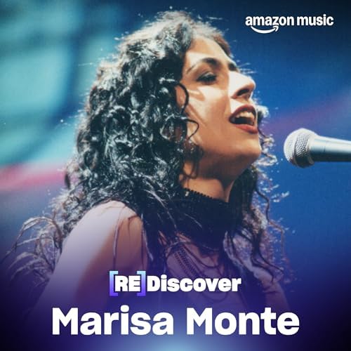 REDISCOVER Marisa Monte