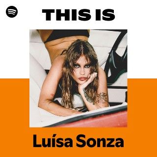 This Is Luísa Sonza