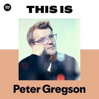 This Is Peter Gregson