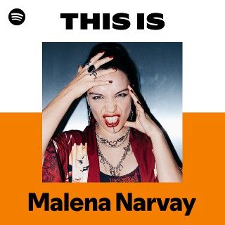 This Is Malena Narvay