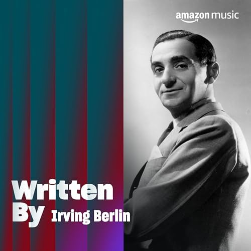 Written By Irving Berlin