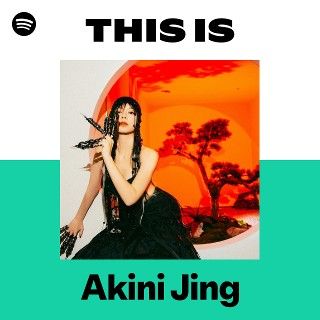 This Is Akini Jing