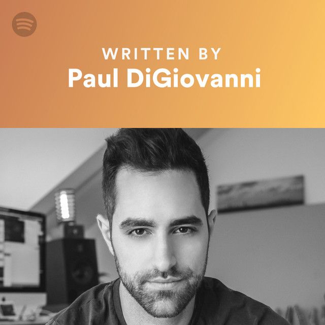 Written By Paul DiGiovanni