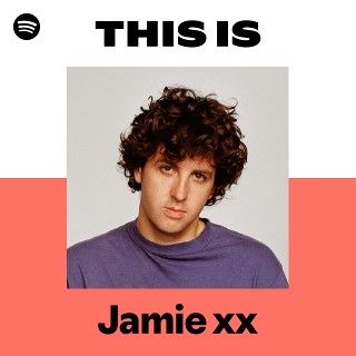 This Is Jamie xx