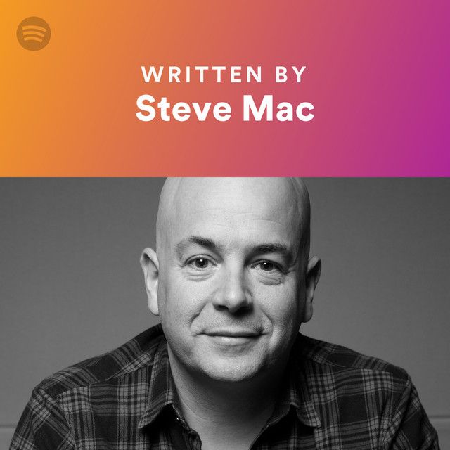 Written By Steve Mac