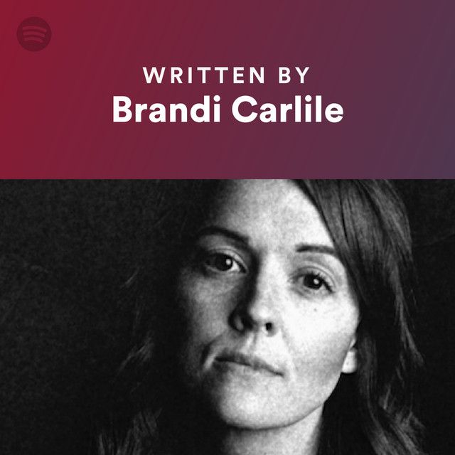 Written By Brandi Carlile