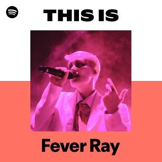 This Is Fever Ray