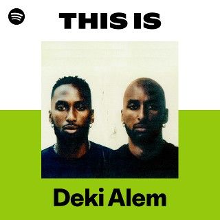 This Is Deki Alem