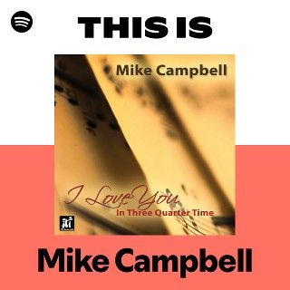 This Is Mike Campbell