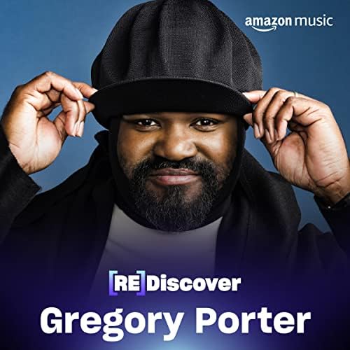 REDISCOVER Gregory Porter