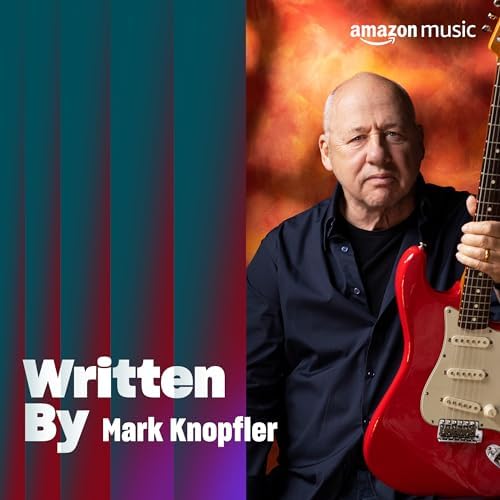 Written By Mark Knopfler