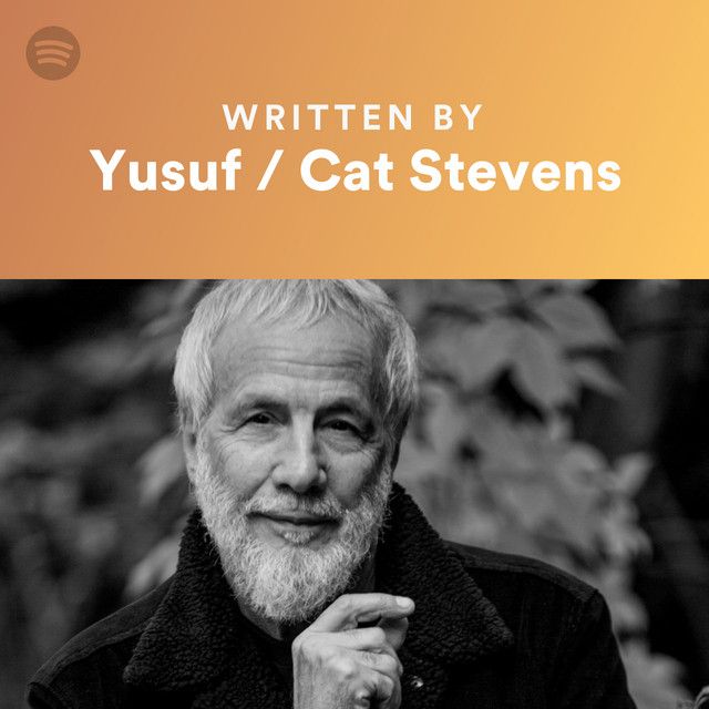 Written By Yusuf / Cat Stevens