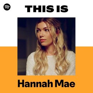 This Is Hannah Mae