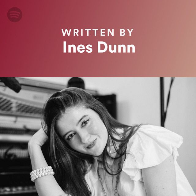 Written By Ines Dunn