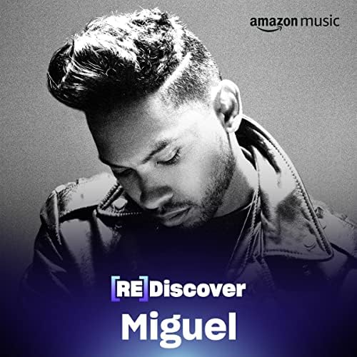 REDISCOVER Miguel