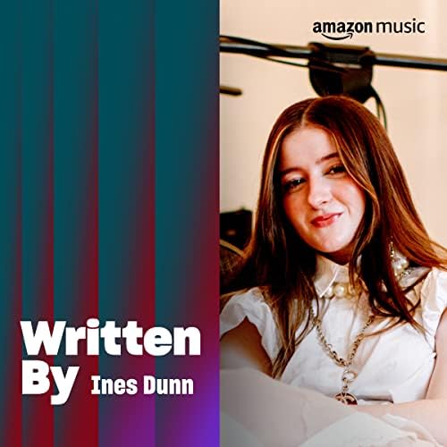 Written By Ines Dunn