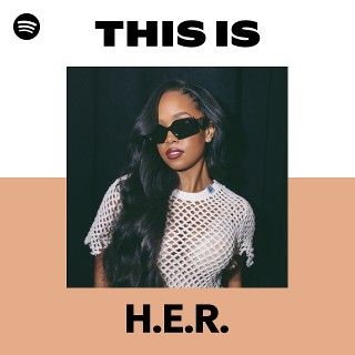 This Is H.E.R.