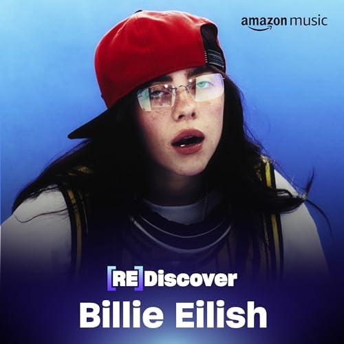 REDISCOVER Billie Eilish