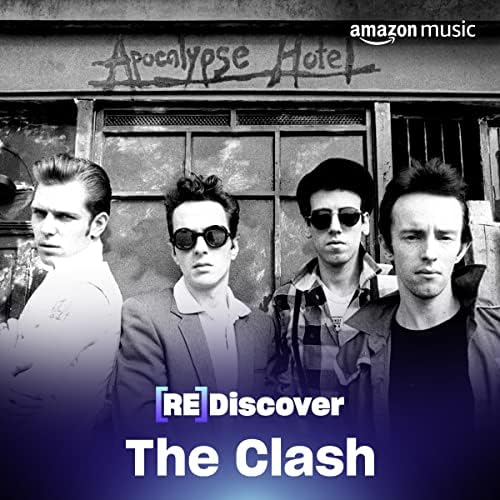 REDISCOVER The Clash